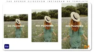 The Opener Slideshow Instagram - After Effects Templates | Free Download | Pik Templates