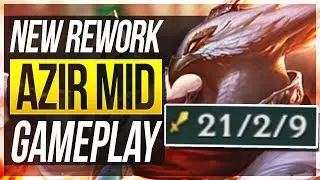 AZIR REWORK FULL GAMEPLAY! He Feels OP!! - League of Legends