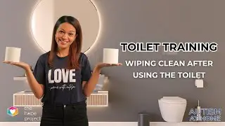 Toilet Training: Wiping Clean after Using the Toilet (6/8) | Autism at Home