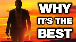 Why LOGAN Is The Best MARVEL Movie - Film Review