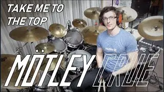 Motley Crue - Take Me To The Top - Drum Cover | MBDrums