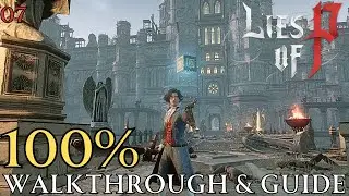 Lies of P 100% :Chapter 4 Moonlight town & Path of Misery Walkthrough & Guide