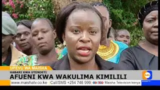 WAKULIMA KIMILILI WAPIGWA JEKI