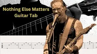 Guitar Tab: #17 Nothing Else Matters - Guitar with Ease