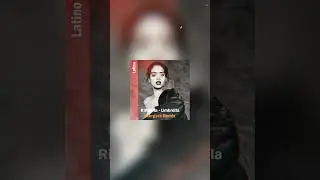Rihanna - Umbrella (Remix Stergerz) [Latino version]