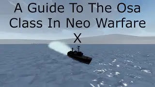 A Guide To The Osa Class In Neo Warfare X