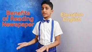 Benefits of Reading Newspaper|Elocution English|Navarasa2024| Gokulam Fest| Jitz Sanjo Eluvathingal