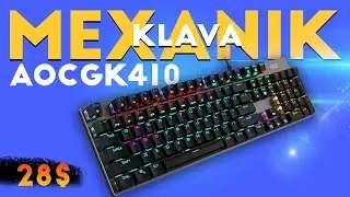 28$ mexanik klaviatura zalga qatnashgan baquvvat klaviatura AOC Gk410 video obzor