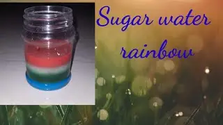 Sugar water rainbow