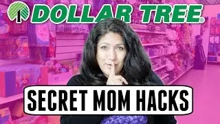 Dollar Tree SECRETS Every Mom SHOULD KNOW - Dollar Mom Hacks