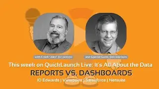 QuickLaunch Live: Reports vs Dashboards