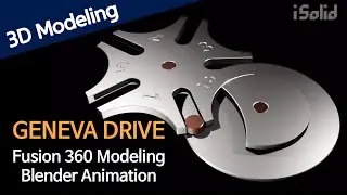Geneva Drive (Fusion 360 Modeling, Blender Animation)