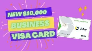 Valley Secured Visa Business Credit Card - Easy Approval For Building Business Credit