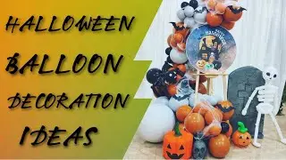 DIY HALLOWEEN BALLOON DECORATION IDEAS | BALLOON DECOR FOR HALLOWEEN