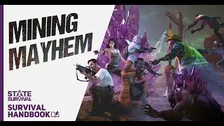 NEW GAME MODE| Mining Mayhem | Survival Handbook | State of Survival