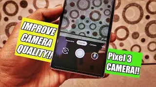 Nokia 3 And 5.1 PLUS : Improve Camera Quality Without ROOT!! Android Pie/OREO 🔥