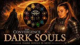 💀 DARK SOULS 5 УЖЕ ВЫШЕЛ?! | CONVERGENCE MOD часть 2