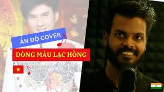 DÒNG MÁU LẠC HỒNG | COVER BY RAHUL KUMAR | Đan Trường