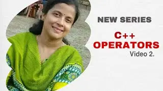 C++ Operators [ Category of Operators | Unary | Binary | Ternary Operators ]