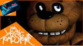 FIVE NIGHTS AT FREDDY'S IN BEATSABER!?!?!?!?!?