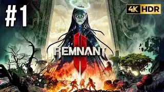 Remnant 2 [PS5] - Walkthrough Part 1: Welcome Back | 100% Platinum Guide [4k HDR]