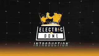 BoB | Electric Dome | Explanation Video