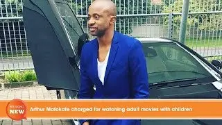 Scandal: Arthur Mafokate charged for watching adult movies with children