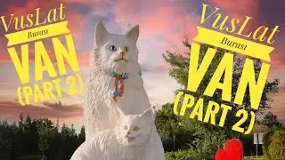 Vuslat - Burası VAN (Part 2)[2022 Official Video Klip] 