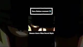 Zoro Badass moment 