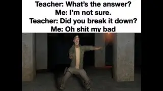 did you break it down?