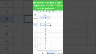 Create a sequential list of numbers using Sequence formula in Google sheets