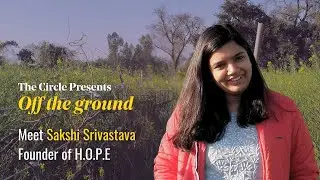 Sakshi Srivastava, HOPE: Off The Ground
