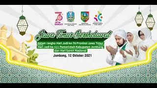 [LIVE] JAWA TIMUR BERSHOLAWAT BERSAMA HABIB SYECH | 12 OKTOBER 2021