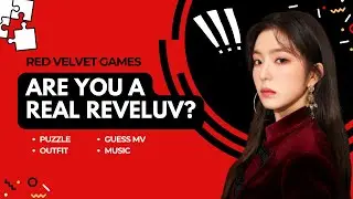 How much do you know about Red Velvet? | Red Velvet Games