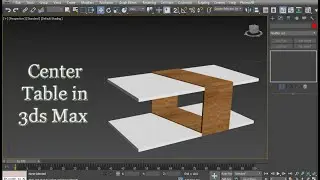 Center Table Modeling in 3ds Max | Center Table in 3d Max | Table Modeling | Coffee Table in 3ds Max