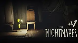 Маленький кошмар для взрослых - Little Nightmares #1
