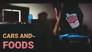 Cars and Foods