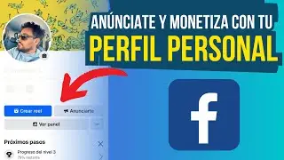Promociona tu perfil personal y monetiza - ¡Sin Fan Page! - Facebook