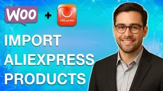 How To Import Aliexpress Products To Woocommerce For Free [2025 Guide]