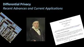 Differential Privacy: Recent Advances and Current Applications