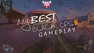 My Best Game - Black Ops 2