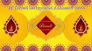 4K Diwali background Animated video | Card For Deepawali | Editable and Free To Use | No Copyright