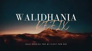 Walidhania Refix-Deus Derrick