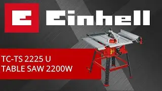 Einhell TC TS 2225 U - Table Saw