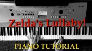 Zelda's Lullaby Piano Tutorial