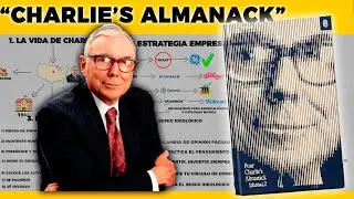 Charlie Munger: Resumen de Poor Charlie’s Almanack (el mejor libro de inversión)