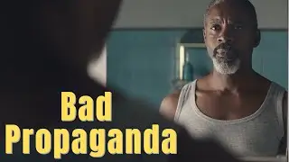 When Propaganda Fails - Gillette: The Best Men Can Be