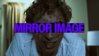 MIRROR IMAGE | 4K Horror Short Film