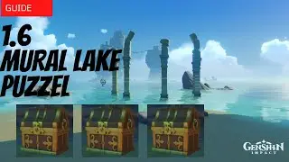 Mural Lake Puzzle Walkthrough | 1.6 | Genshin Impact
