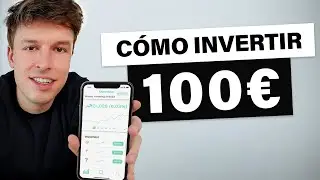 How To Invest 100€ In 2022 (3 Ways)